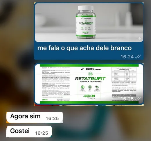 Print do WhatsApp. Cliente responde “Agora sim” e “Gostei” ao rótulo do Retatrufit
